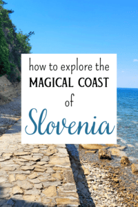 visit the coast of slovenia