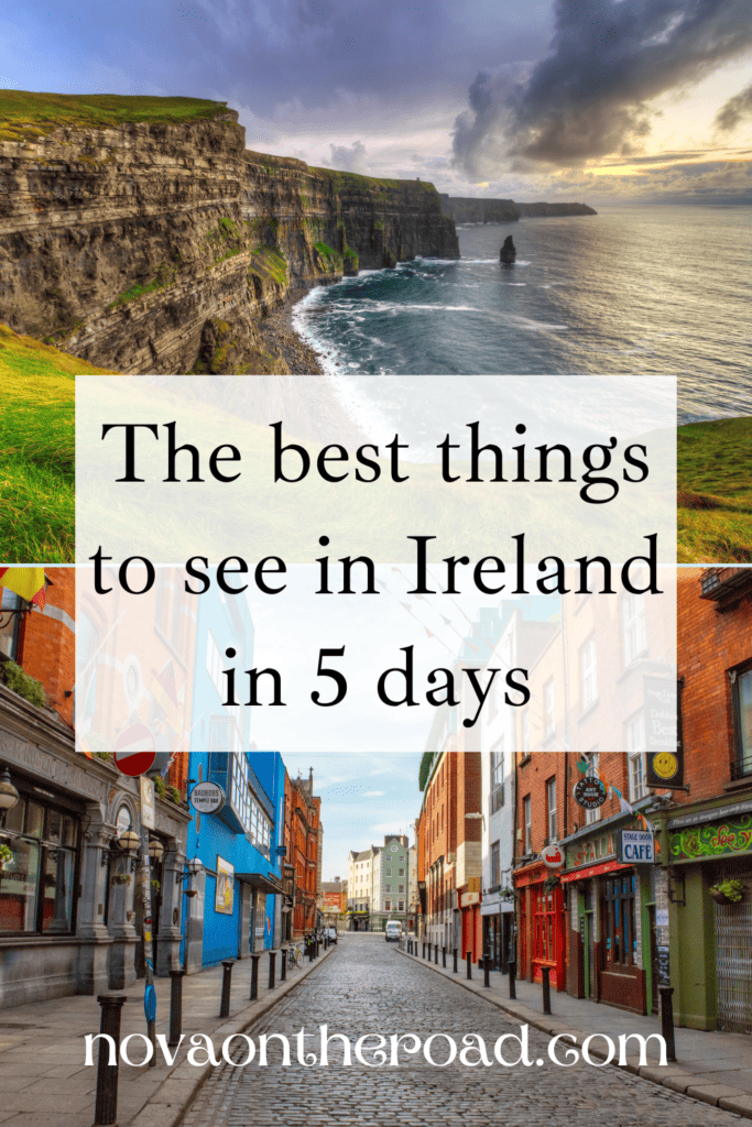 Ireland 5 day itinerary