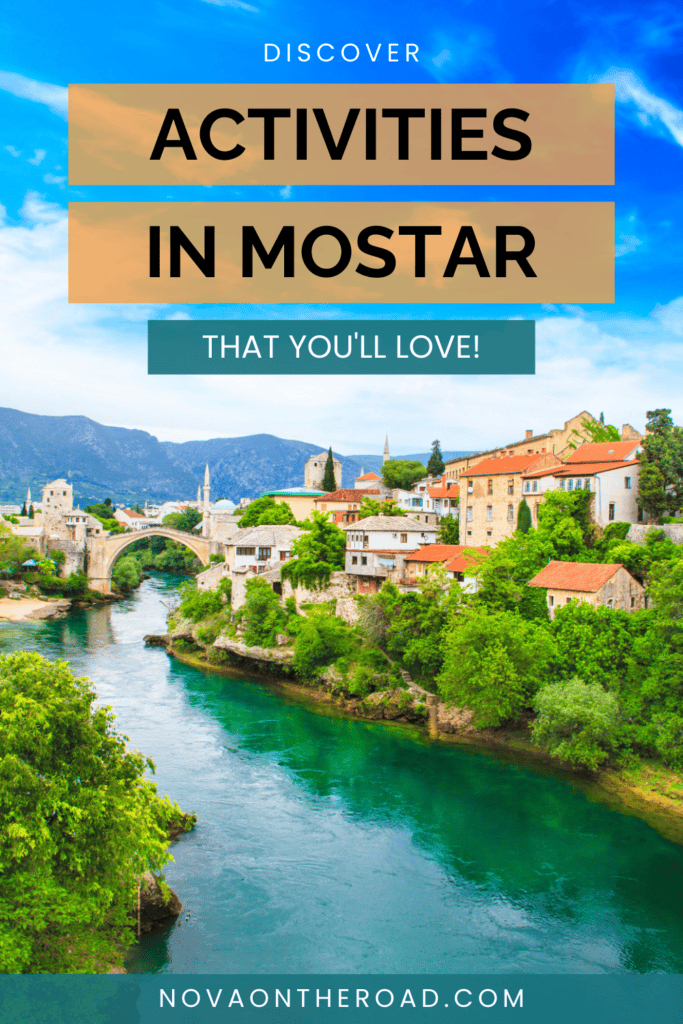 activities in mostar